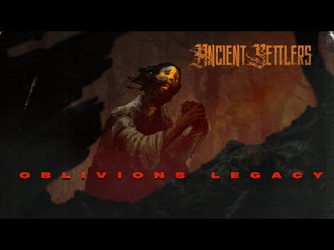 ANCIENT SETTLERS - Oblivion's Legacy (Animated Lyric Video)