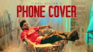 Phone Cover Ch Maal Ik Dang Da - Tippu Sultan | New Punjabi Songs 2024 | Latest Punjabi Songs 2024