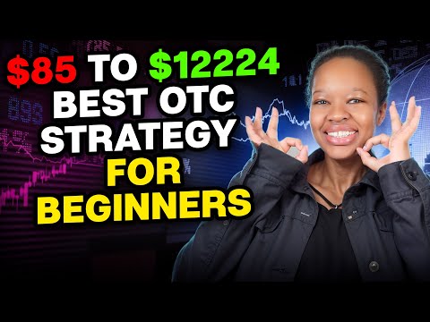 HOW TO MAKE $12224 | BINARY OPTIONS OTC TRADING STRATEGY (TUTORIAL)