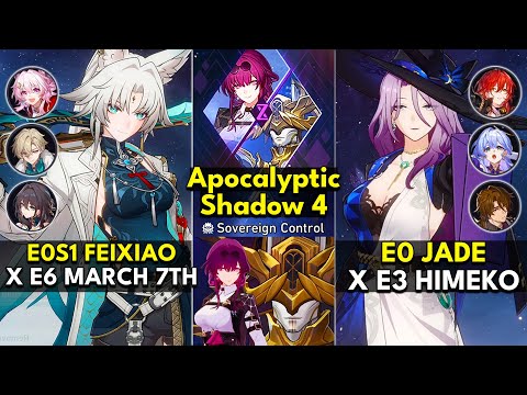 E0S1 Feixiao x March 7th & E0 Jade x Himeko | Apocalyptic Shadow Floor 4 3 Stars | Honkai: Star Rail