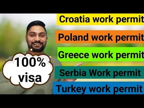 Work permit updates 2024 | Croatia, Poland,Serbia, Hungry, Turkey, greece work permit