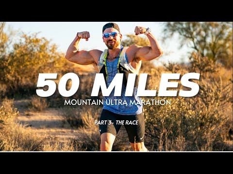 I Ran 50 Miles - Bodybuilder to Ultra Runner // Part 3: Race Day