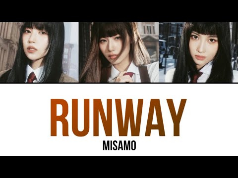 RUNWAY / MISAMO 【歌詞/日本語字幕】