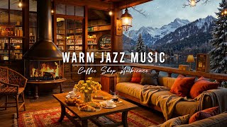 Crackling Fireplace & Smooth Jazz Instrumental ⛄ Warm Jazz Music at Cozy Winter Coffee Shop Ambience