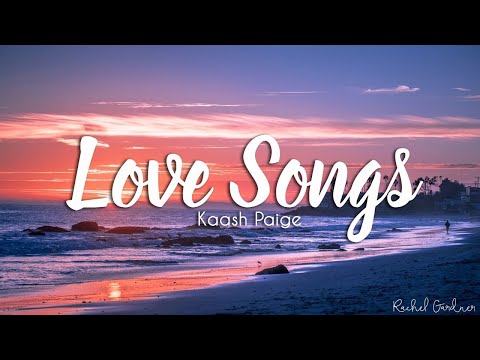 Kaash Paige - Love Songs