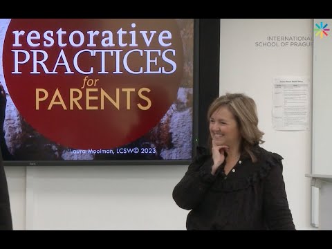 Parent Workshop with Laura Mooiman: Restorative Practices