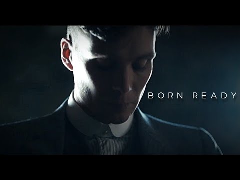 Born Ready | Peaky Blinders