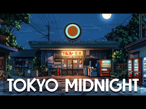 Back To 90s Tokyo 🔥Tokyo Midnight🌃 Lo fi Beats To Sleep, Relax  [lofi hiphop mix]