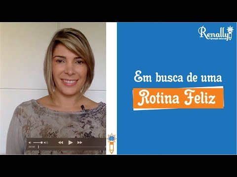 2 Dicas Simples e Eficazes Para Construir uma Rotina Mais Feliz