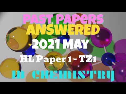 2021 May HL paper 1 TZ 1 [IB Chemistry] - solved/answered