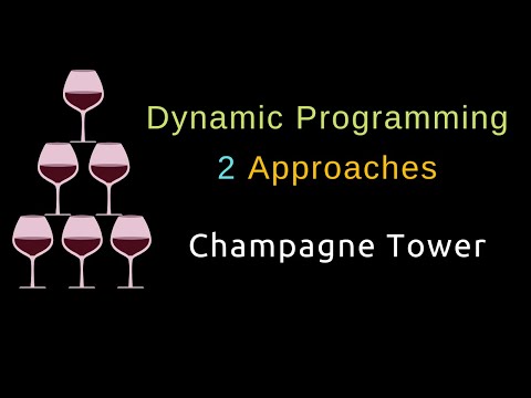 Champagne Tower - Dynamic Programming - Python