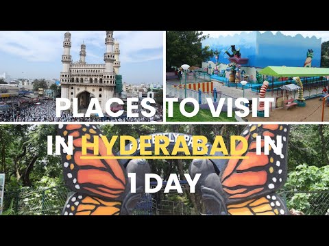 Best Places to Visit in Hyderabad | Tourist Places in Hyderabad