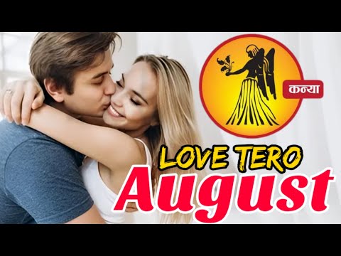 Virgo Love Horoscope August 2024 | kanya Love Rashifal August 2024 | Virgo Love Life Horoscope