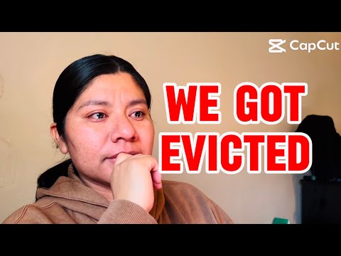 We got evicted… sharing my experience