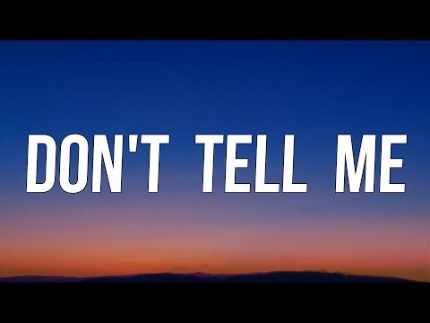 Avril Lavigne - Don't Tell Me (Lyrics)