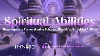 Sleep Hypnosis For Unlocking Spiritual, intuitive and Psychic Abilities (Floating Island Metaphor)