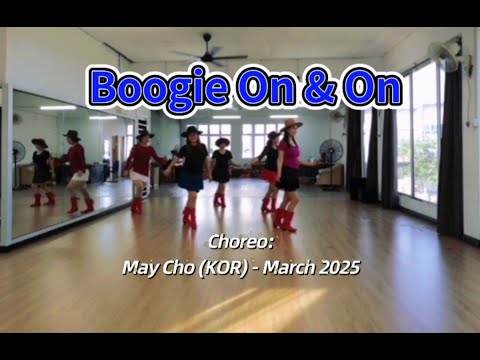 Boogie On & On - Line Dance (May Cho (KOR) - March 2025)