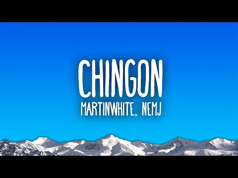 Martinwhite, NEMJ - CHINGON