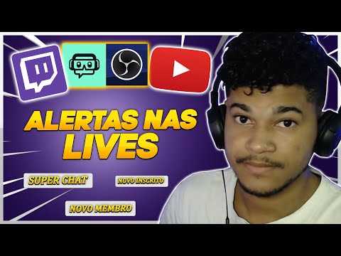 COMO Configurar ALERTAS nas LIVES DO YOUTUBE e TWITCH usando STREAMLABS e OBS em 2024