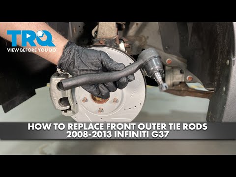 How to Replace Front Outer Tie Rods 2008-2013 INFINITI G37