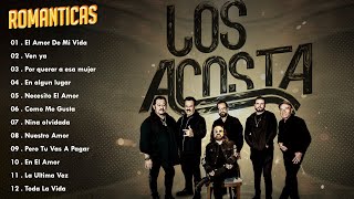 GRUPO LOS ACOSTA💛🌹 Éxitos DEL RECUERDO 30 RECUERDOS INOLVIDABLES || ~