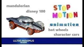 Mandalorian Hot Wheels Character Cars Disney 100 Stop Motion Animation