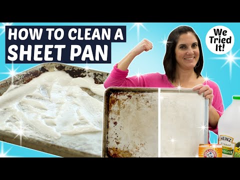 Here's the Easiest Way to Clean a Sheet Pan without Harmful Chemicals | Kitchen Hacks