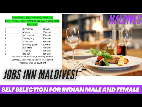 JOBS IN MALDIVES FOR INDIAN FRESHERS  | HOTEL JOBS IN MALDIVES FOR INDIA | MALDIVES VISA |