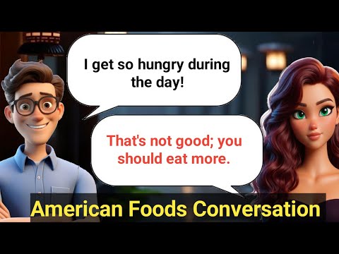 American Foods Conversation - | Improve English Speaking Skills ✅ Practice 10 ✅