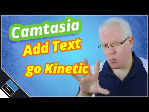 Camtasia Add Text - Kinetic Typography