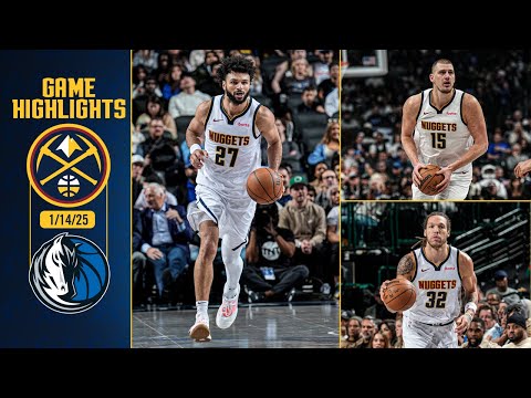 Denver Nuggets vs. Dallas Mavericks Full Game Highlights 📺 | 1/14/25