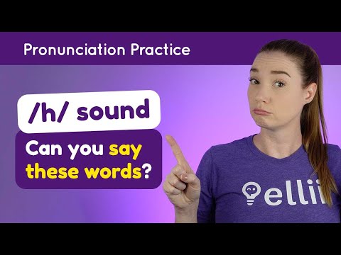 Practicing /h/ – English Pronunciation Lesson (Part 2)