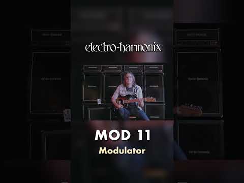 Electro-Harmonix MOD 11 Modulation Pedal Demo