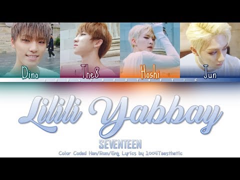 SEVENTEEN (세븐틴) - Lilili Yabbay ‘Dance of the 13th Month’ (13월의 춤) Color Coded Han/Rom/Eng Lyrics