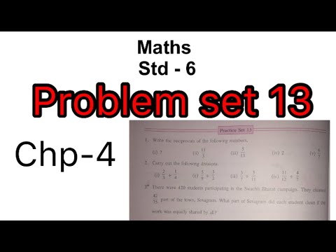 Problem set 13 | Std 6th | Fraction | Chapter4 | Learning with Sujata