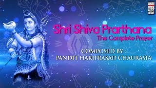 Prarthana - Shri Shiva | Vol 1& 2| Audio Jukebox | Vocal | Devotional | Ravindra Sathe | Music Today