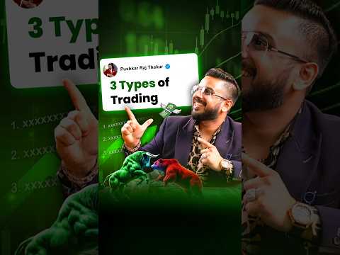 3 Types Of Trading || #Day3