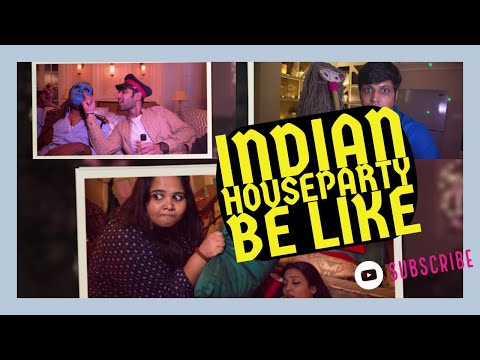 EVERY INDIAN HOUSE PARTY | Rahul subramanian | Sumukhi Suresh | Sanjay Manaktala