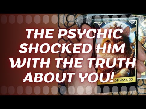 ❗🔥 What Did the Psychic Tell Him About You.. 😮 You’ll Be Surprised 💍