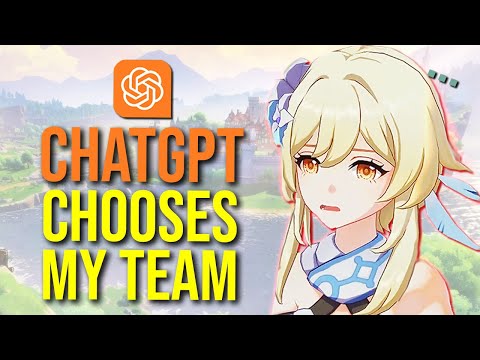 ChatGPT Chooses My Team Comp. It was BAD. | Genshin Impact