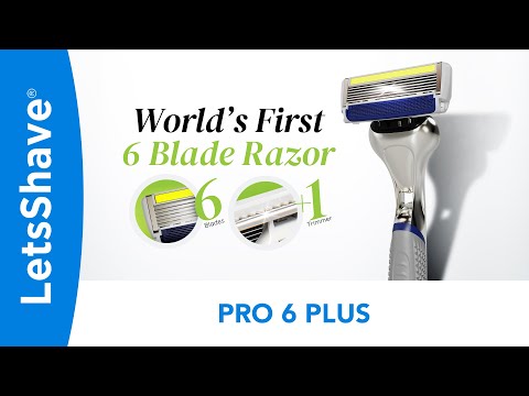 LetsShave's Pro 6 Plus - The World's First 6-Blade Razor with Trimmer Edge!