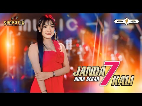 JANDA 7 KALI - AURA SEKAR - SIMPATIK MUSIC