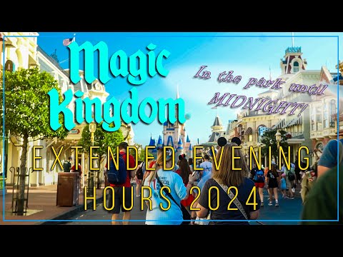 Magic Kingdom - MIDNIGHT in the Park! | Extended Evening Hours 2024