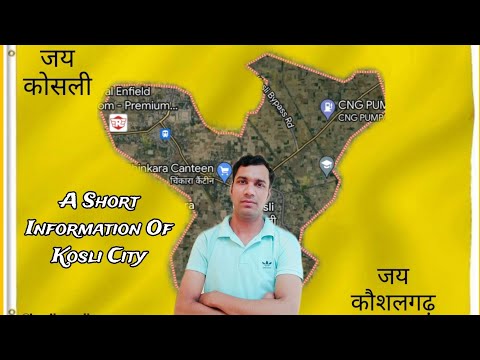 A short Information of Kosli City haryana//Naseeb Jinagal/History