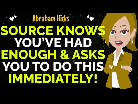 Source Knows You’ve Had Enough & Asks You To Do This Immediately !✨✅Abraham Hicks 2025