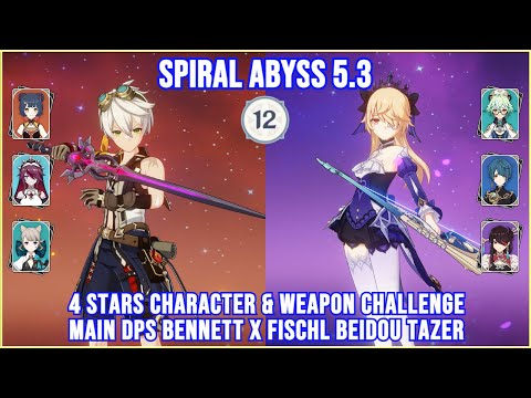 NEW Spiral Abyss 5.3 - Bennett Main DPS x Fischl Beidou Tazer Team Full Star Clear | Genshin Impact