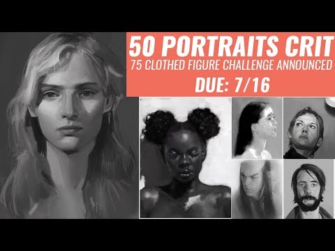 50 VALUE PORTRAIT CRITIQUE - NEW CHALLENGE POSTED