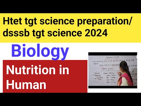 Nutrition in Human || Htet tgt science preparation/Dsssb tgt natural science preparation