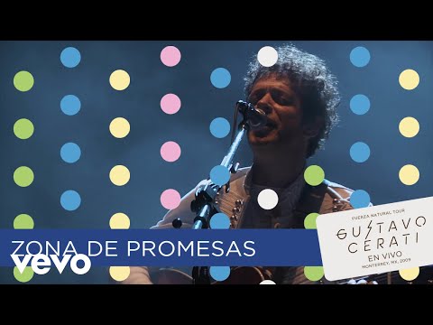 Gustavo Cerati - Zona de Promesas (En Vivo en Monterrey)