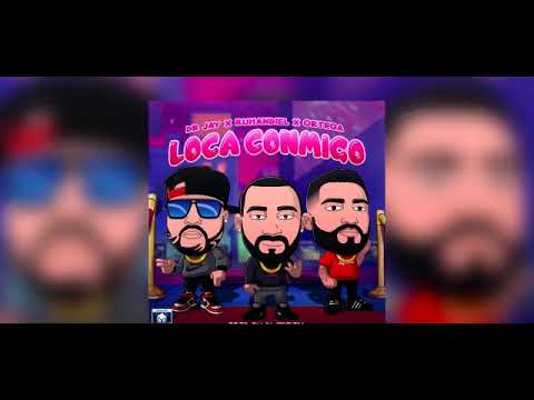 Ortega feat. Dr jay ,Ruhandiel- Loca Conmigo ( Official video)